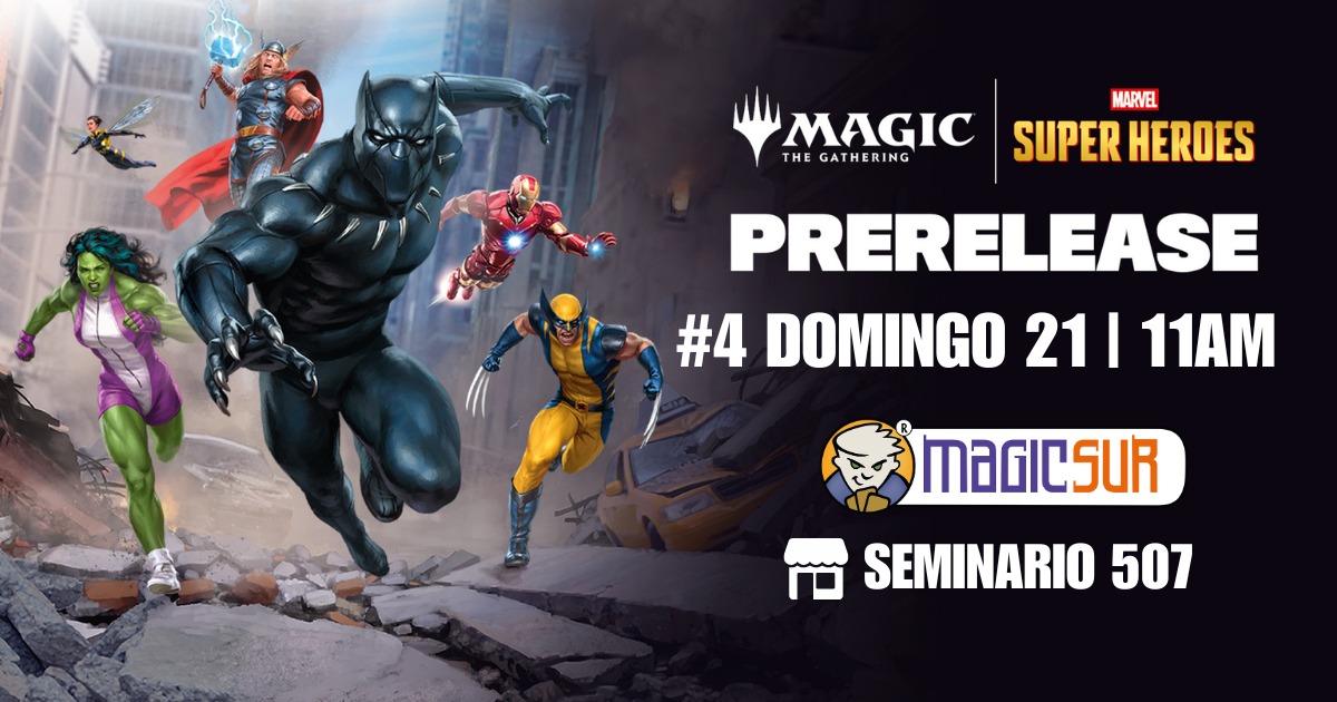 ★ PRERELEASE SEMINARIO #4 – Magic: The Gathering — Marvel Super Heroes ★